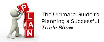 That was a long time ago but old habits die hard, even as a grandma i'm still. The Ultimate Guide To Planning A Successful Trade Show