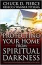 Protecting Your Home from Spiritual Darkness 