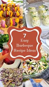 6 easy barbeque recipe ideas for the