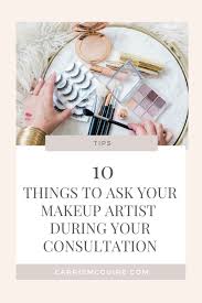 makeup artist during your consultation