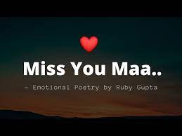 miss you maa by ruby gupta emotional