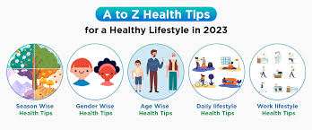 z health tips for a healthy lifestyle