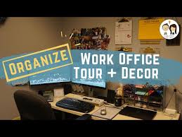 work office tour decor organization