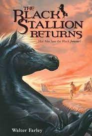 The series chronicles the story of a sheikh's prized stallion after he comes into alec's possession. The Black Stallion Returns Walter Farley 9780679813446