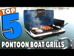 best pontoon boat grills on amazon