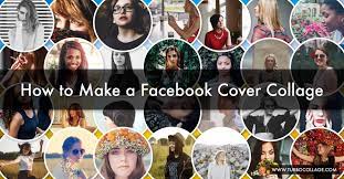 how to make a facebook cover collage
