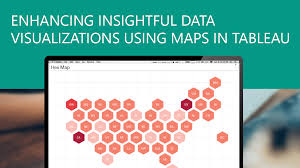 Enhancing Insightful Data Visualizations Using Maps In
