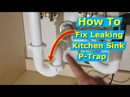 why is my kitchen sink p trap leaking
