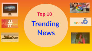 Breaking world news headlines, linking to 1000s of sources around the world, on newsnow: Today S Top 10 Trending News Steemit