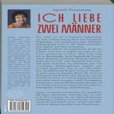 Ich Liebe Zwei Männer: polyamorie, lieben ohne Grenzen : Ageeth Veenemans:  Amazon.de: Bücher
