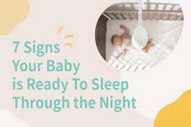7 signs baby is ready to sleep through