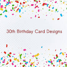 Create a blank birthday card. 30th Birthday Card Designs Templates Psd Ai Id Pages Publisher Outlook Free Premium Templates