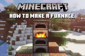 How To Make A Furnace In Minecraft