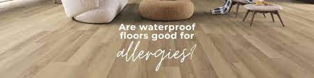 are waterproof floors good for people