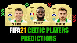 Последние твиты от magaye gueye (@magayegueye61). Fifa 21 Celtic Players Rating Prediction W Edouard Christie Jullien Forrest Mcgregor Youtube