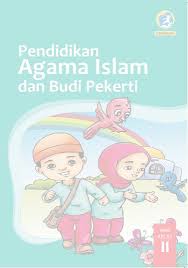 Menerimadanmenjalankanajaran agama yang dianutnya ki 2 : Buku Siswa Pai Kurikulum 2013 Kelas 1 2 3 4 5 6 Sd Cms Lokomedia