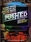 Pushed: Four Guys Inspired by a Wooden Toy