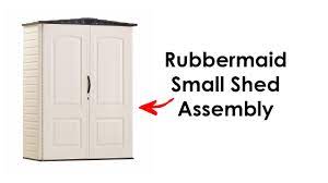 rubbermaid small shed embly 52 cu