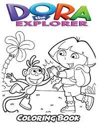Dora the explorer coloring book. Dora The Explorer Coloring Book Coloring Book For Kids And Adults Activity Book With Fun Easy And Relaxing Coloring Pages