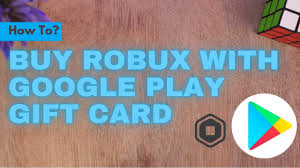 robux with google play card