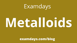 metalloids definition elements