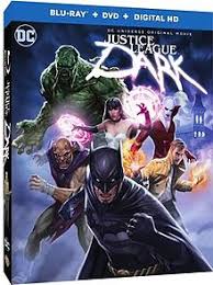Ranking the dc animated movie universe so far. Justice League Dark Film Wikipedia