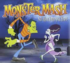 Monster Mash & Other Terrifying Tunes ...