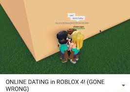 0 / 0 / 0. Online Dating In Roblox 4 Gone Wrong Ifunny