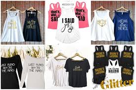 Select your favorite product to get started and begin creating. 30 Cutest Bridesmaid Shirts And Bridal Party T Shirts Around