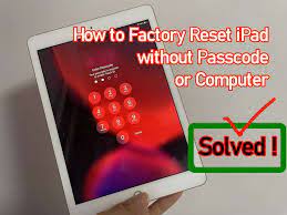 factory reset ipad without pcode