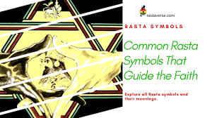rasta symbols and their meanings