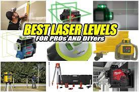 Best Laser Levels For 2023 Pro Tool