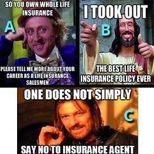 Find the newest insurance agent meme meme. Funny Life Insurance Memes Funny Memes 2019