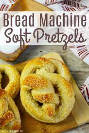 bread machine soft pretzels graceful