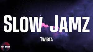 Twista - Slow Jamz (lyrics) - YouTube