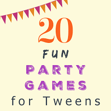 20 fun birthday party games for tweens