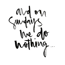 14 happy & funny sunday quotes to give you smiles and laughter so that you enjoy and relax on your most awaited sunday! Pin By Lucia Fernandez Borrallo On Way To Say Sunday Morning Quotes Morning Quotes Lazy Quotes