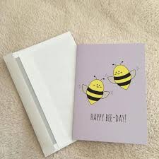 Easy to customize and 100% free. Home Furniture Diy Childrens Card Happy Bee Day Cute Birthday Card Funny Pun Birthday Card Celebrations Occasions