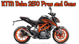 pros and cons of ktm duke 250 all