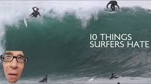 10 things surfers you