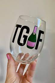 Tgif Wine Glass Friday Wine Glass Cute