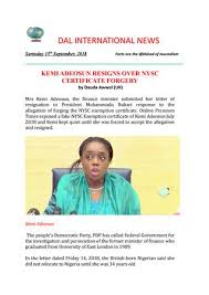 National service youth corps (nysc) online registration guide and national service youth corps, nysc online registration details for the 2020 batch 'a' stream ii prospective corps members. Kemi Adeosun Resigns Over Nysc Certificate Forgery By Duada Awwal Uk By Awwal Production International Issuu