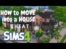How To Move Into A House The Sims 4
