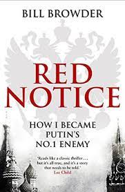 1 browder the investment ingenue learns about the quirky world of eastern european finance in the early 1990s. Red Notice A True Story Of High Finance Murder And One Man S Fight For Justice By Bill Browder