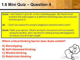 Critical Thinking Quiz     Jeffrey Nunez Critical Thinking     Course Hero