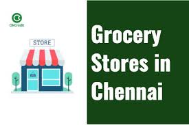 grocery s in chennai the best