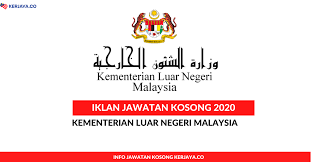Kementerian ini yang juga dikenali sebagai wisma putra adalah nadi perhubungan antarabangsa. Kementerian Luar Negeri Malaysia Kerja Kosong Kerajaan