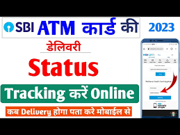 how track sbi atm card delivery status