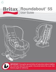 Britax Roundabout 55 Instruction Manual