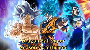 The gripping storyline and beautiful animation was nothing short of a there was speculation that season 2 of dragon ball super would arrive in july 2019, but that didn't happen. Is Dragon Ball Super Season 2 Confirmed Here Are All The Updates About Dragon Ball Super Season 2 Release Date Superhero Era